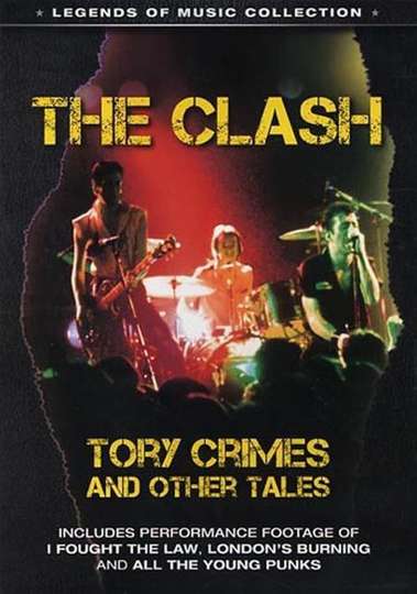 The Clash Tory Crimes and Other Tales