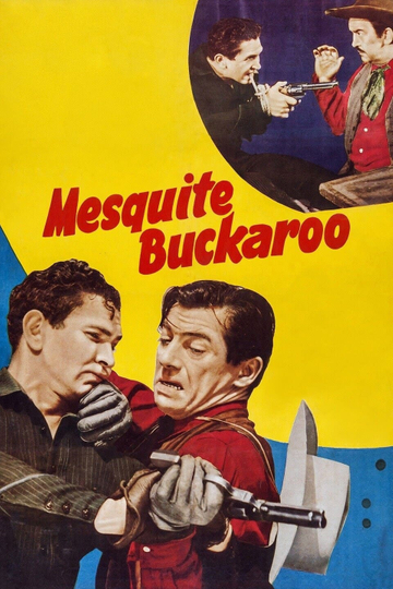 Mesquite Buckaroo Poster