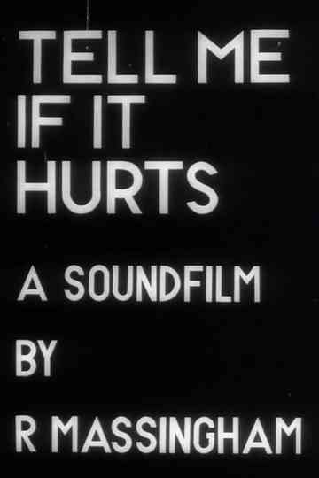Tell Me If It Hurts