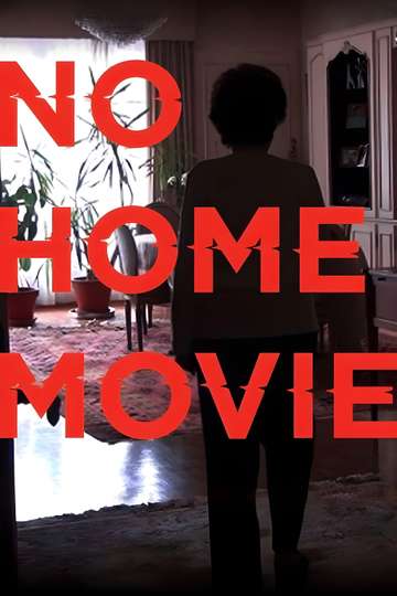 No Home Movie Poster