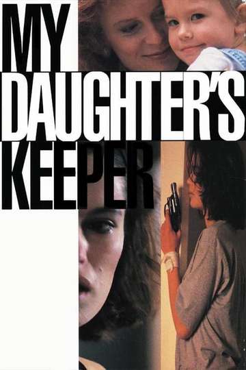 My Daughters Keeper Poster