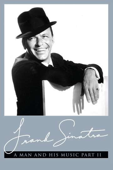 Frank Sinatra A Man and His Music Part II Poster