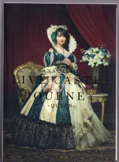 Nana Mizuki LIVE CASTLE 2011 -QUEEN'S NIGHT-