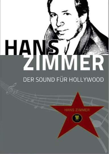 Hans Zimmer The Sound of Hollywood