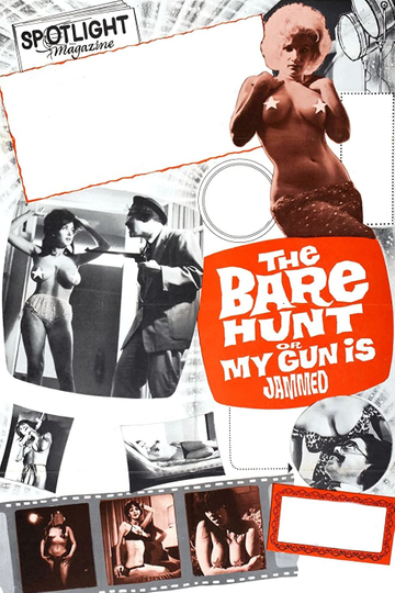 The Bare Hunt or My Gun Is Jammed Poster