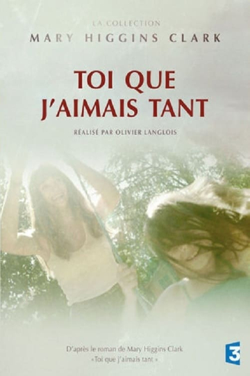 Toi que jaimais tant Poster