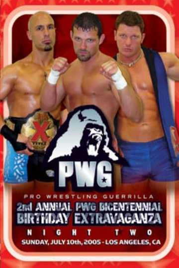 PWG 2nd Annual Bicentennial Birthday Extravaganza  Night Two