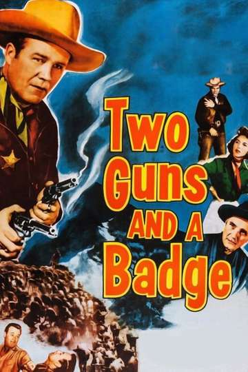 Two Guns and a Badge Poster