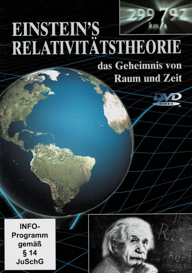 Einsteins Relativitätstheorie  Das Geheimnis von Raum und Zeit