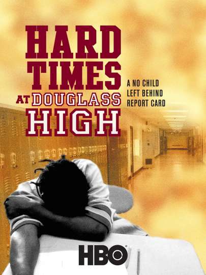 Hard Times at Douglass High A No Child Left Behind Report Card