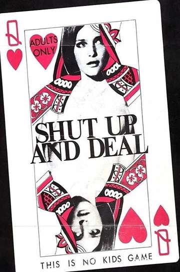 Shut Up and Deal Poster
