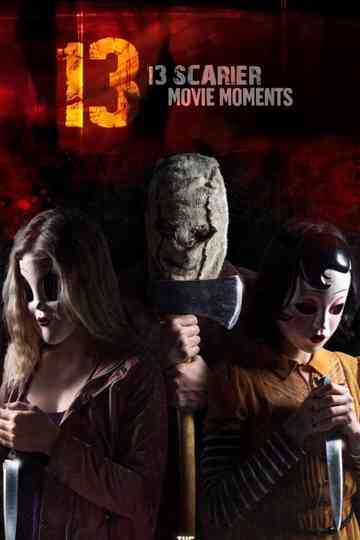 30 Even Scarier Movie Moments Poster