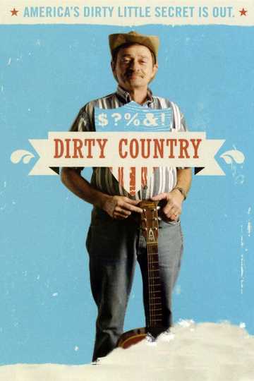 Dirty Country Poster