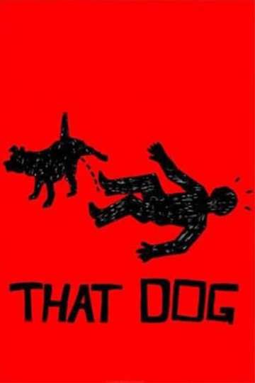 That Dog Poster