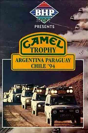 Camel Trophy 1994 Argentina Paraguay Chile poster