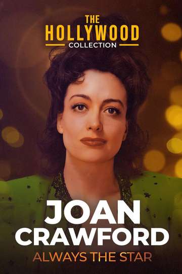 Joan Crawford: Always the Star Poster