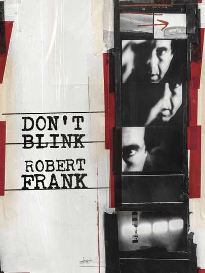 Don't Blink - Robert Frank Poster