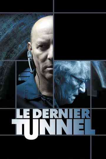 The Last Tunnel Poster