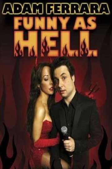Adam Ferrara Funny As Hell Poster
