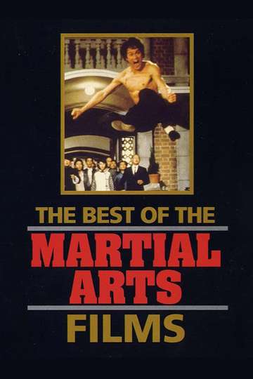 The Best of the Martial Arts Films Poster