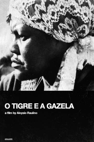 O Tigre e a Gazela Poster