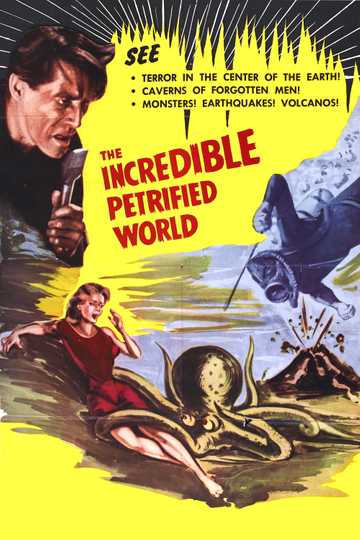 The Incredible Petrified World Poster