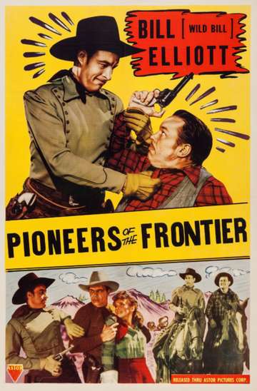 Pioneers of the Frontier (1940) - Movie | Moviefone