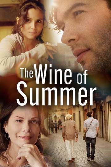 The Wine of Summer Poster