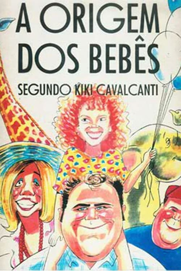 Babies Origins According to Kiki Cavalcanti Poster