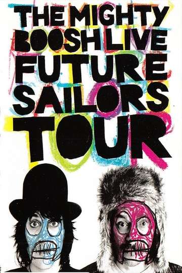 The Mighty Boosh Live Future Sailors Tour Poster