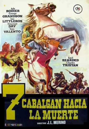 Siete cabalgan hacia la muerte