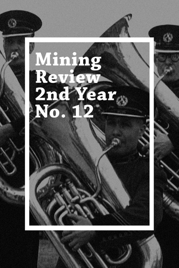 Mining Review 2nd Year No. 12