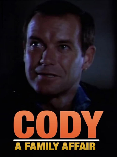 Cody: A Family Affair Poster