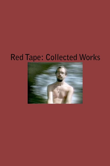 Red Tape: Collected Works