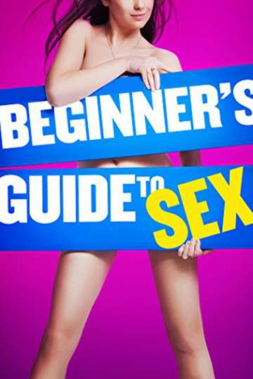 Beginners Guide to Sex Poster