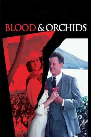 Blood & Orchids