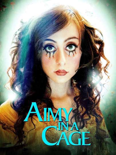 Aimy in a Cage Poster