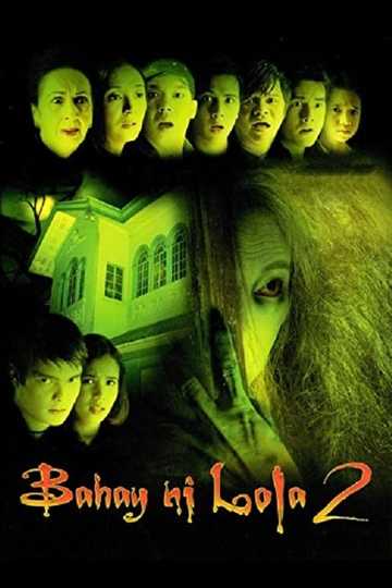 Bahay ni Lola 2 Poster