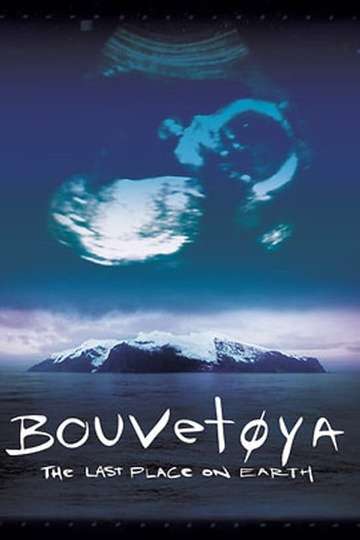 Bouvetøya The Last Place on Earth Poster