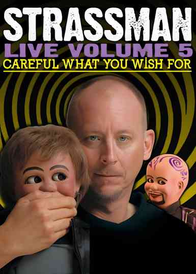 David Strassman: Careful What You Wish For Poster