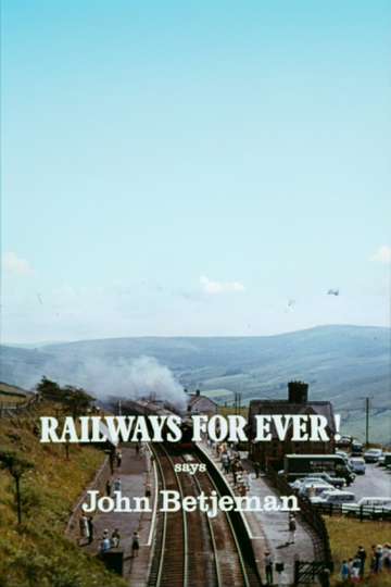 Railways for Ever Poster