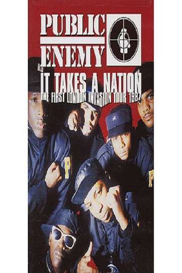 Public Enemy It Takes a Nation  The First London Invasion Tour 1987