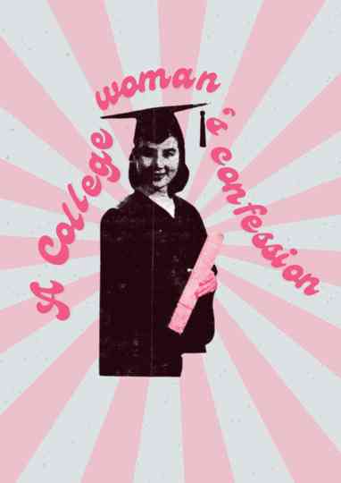 A College Woman's Confession
