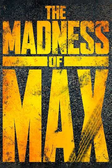 The Madness of Max Poster
