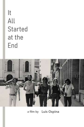 It All Started at the End Poster