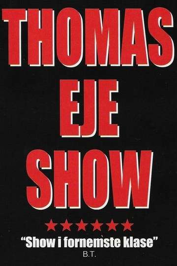 Thomas Eje show Poster