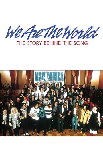 We Are the World The Story Behind the Song Poster