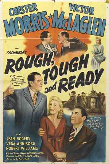 Rough, Tough and Ready Poster