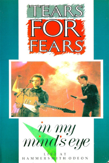 Tears for Fears In My Minds Eye