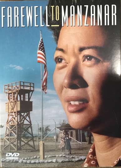 Farewell to Manzanar Poster